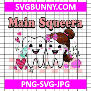 Main Squeera Tooth Dental Valentine SVG, Happy Valentines Day SVG