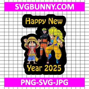 Naruto, One Piece & Dragon Ball Z Happy New Year 2025 SVG, Anime SVG, Luffy SVG