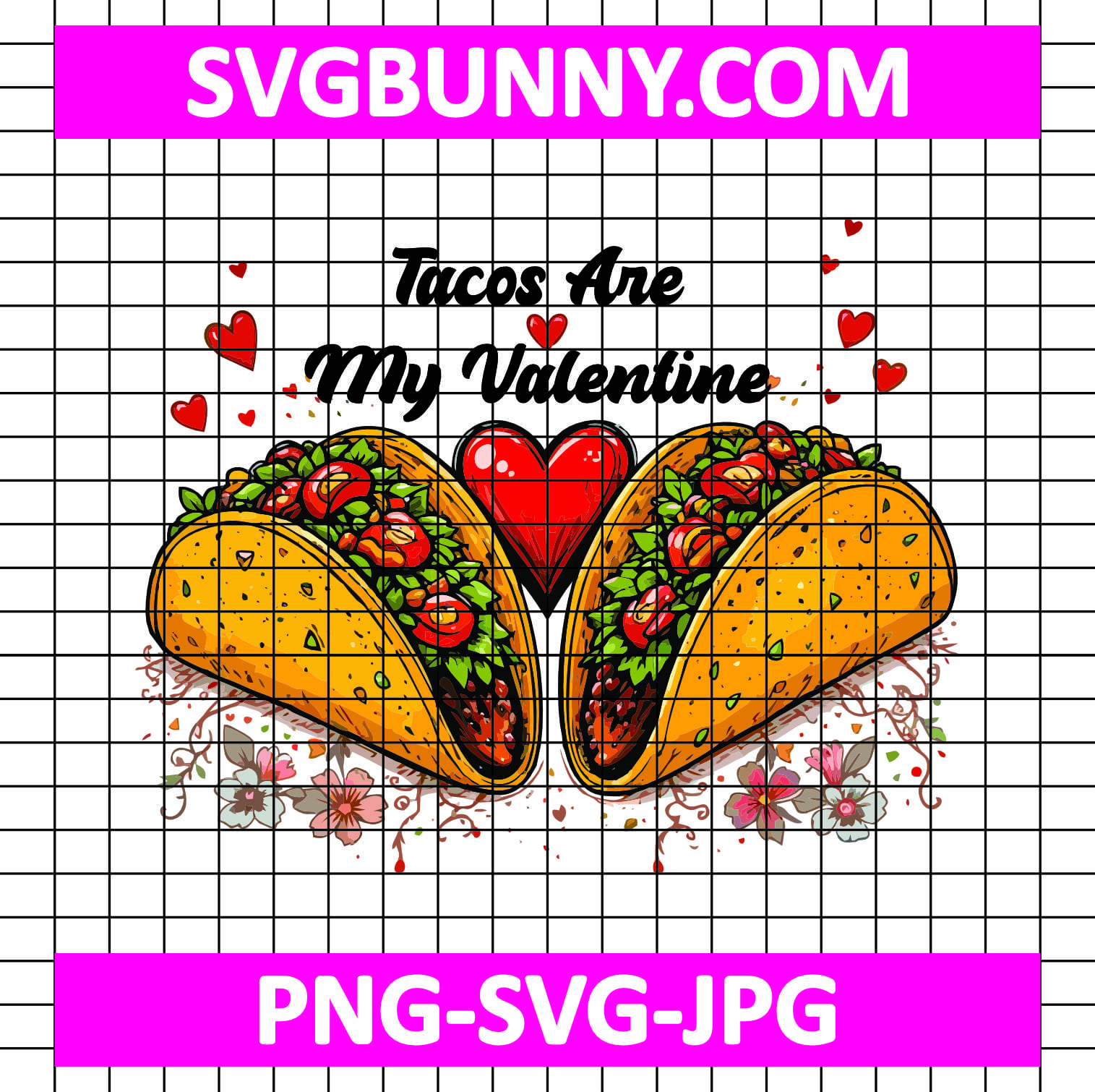 Tacos are my Valentine Heart Shape SVG, Tacos SVG, Valentine SVG, Valentine's Day SVG Stitch and Lilo Heart Valentine SVG Tacos are my Valentine Heart Shape SVG, Tacos SVG, Valentine SVG, Valentine's Day SVG