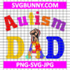 Autism Dad SVG, Father's Day SVG, Autism SVG