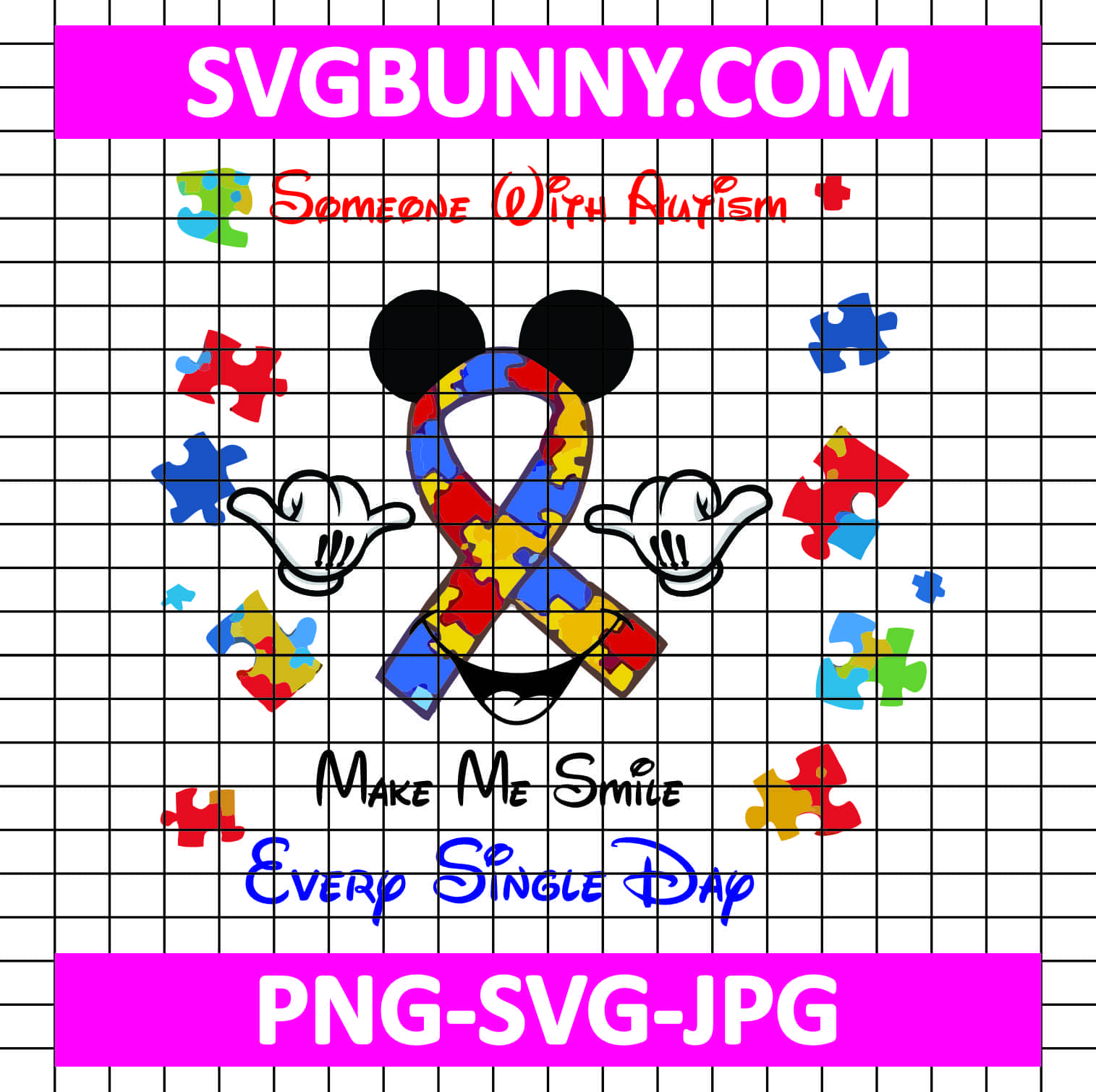 Autism Saying SVG, Someone with Autism Make Me Smile SVG, Mickey Autism SVG Be You The World Will Adjust SVG Autism Saying SVG, Someone with Autism Make Me Smile SVG, Mickey Autism SVG
