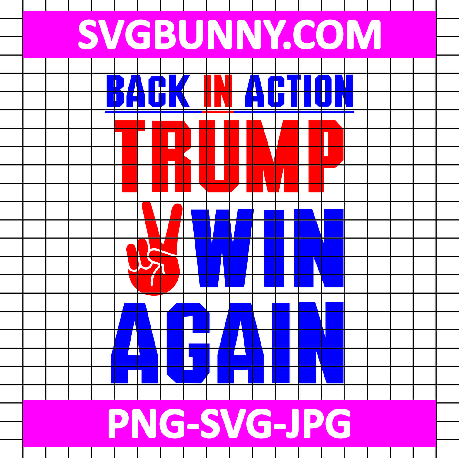 Back in Action SVG, Trump Wins Again SVG, Trump Quote SVG, Trump SVG 47 Trump SVG Back in Action SVG, Trump Wins Again SVG, Trump Quote SVG, Trump SVG