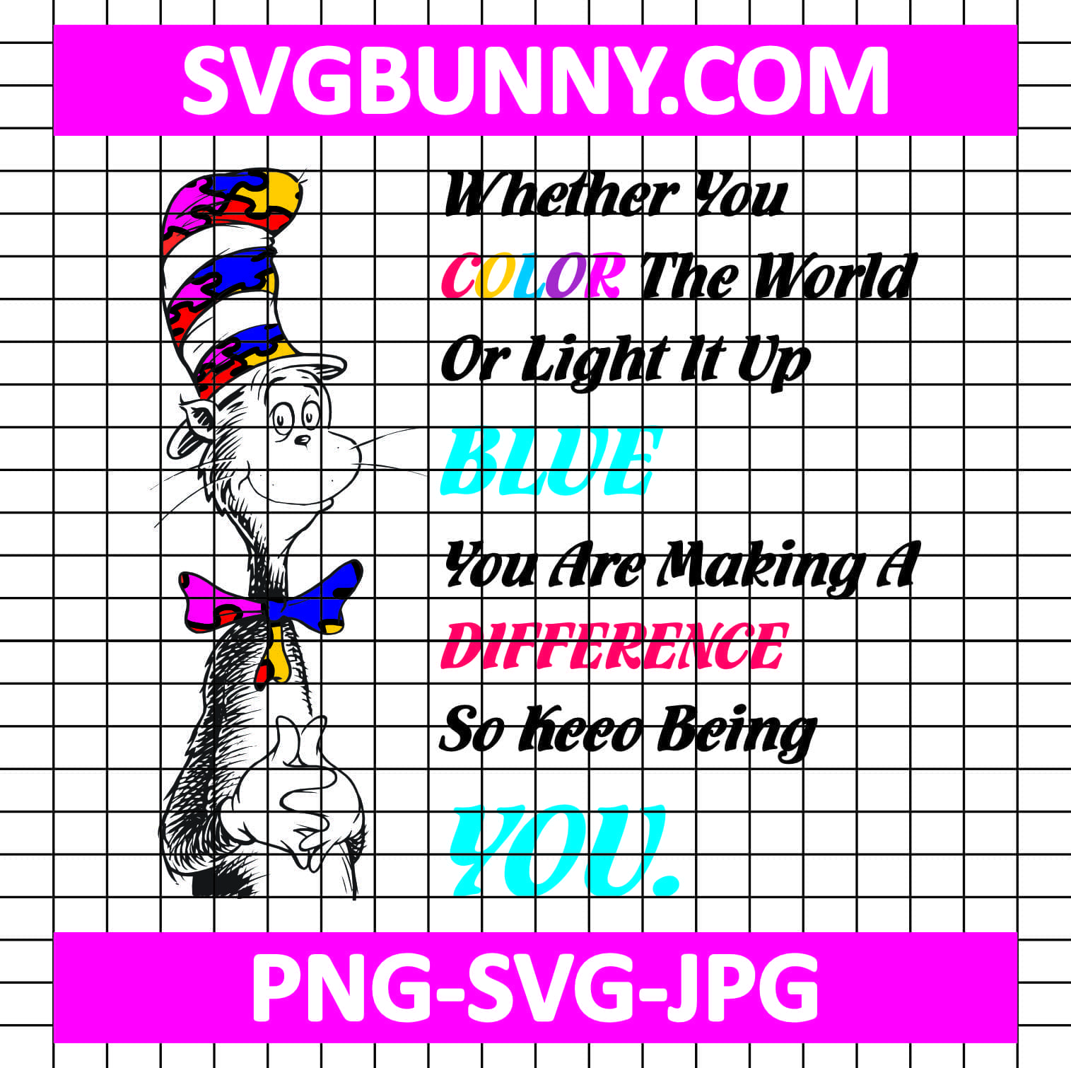 Dr Seuss Autism Awareness SVG, Dr Seuss SVG, Cat In The Hat SVG, Autism SVG Choose To Include SVG Dr Seuss Autism Awareness SVG, Dr Seuss SVG, Cat In The Hat SVG, Autism SVG