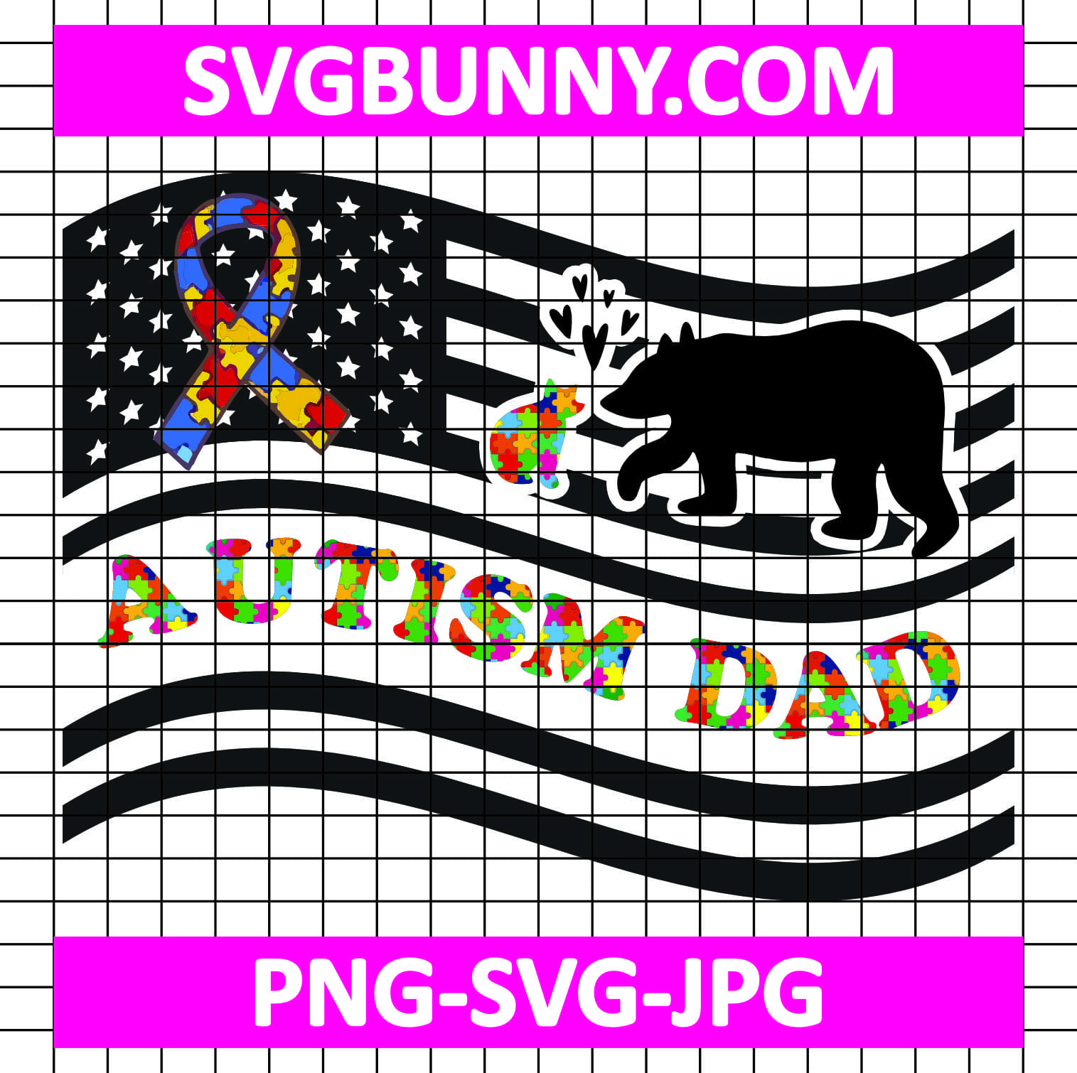 Father and Son Bear SVG, American Symbol Autism SVG, Autism Dad SVG Crush Autism SVG Father and Son Bear SVG, American Symbol Autism SVG, Autism Dad SVG