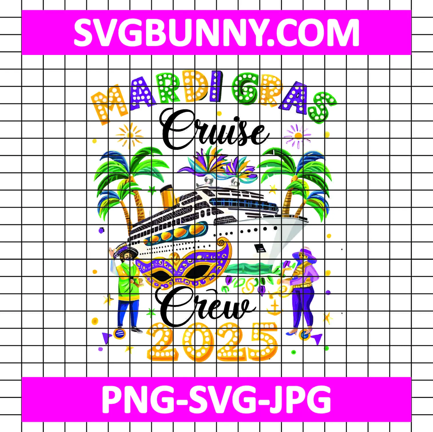 Mardi Gras Cruise Crew 2025 PNG, Cruise Trip New Orleans PNG, Carnival SVG, Mardi Gras Family PNG Mardi Gras Pug Dog SVG Mardi Gras Cruise Crew 2025 PNG, Cruise Trip New Orleans PNG, Carnival SVG, Mardi Gras Family PNG