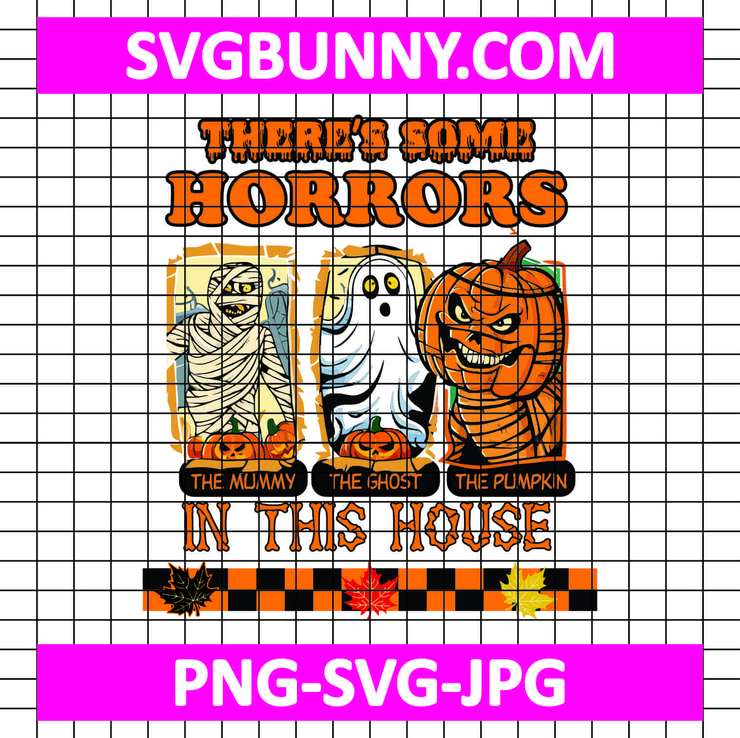 There is Some Horrors In This House PNG, Mummy PNG, Halloween SVG, Ghost PNG, Pumpkin PNG, Halloween PNG Waiting For Halloween PNG There is Some Horrors In This House PNG, Mummy PNG, Halloween SVG, Ghost PNG, Pumpkin PNG, Halloween PNG