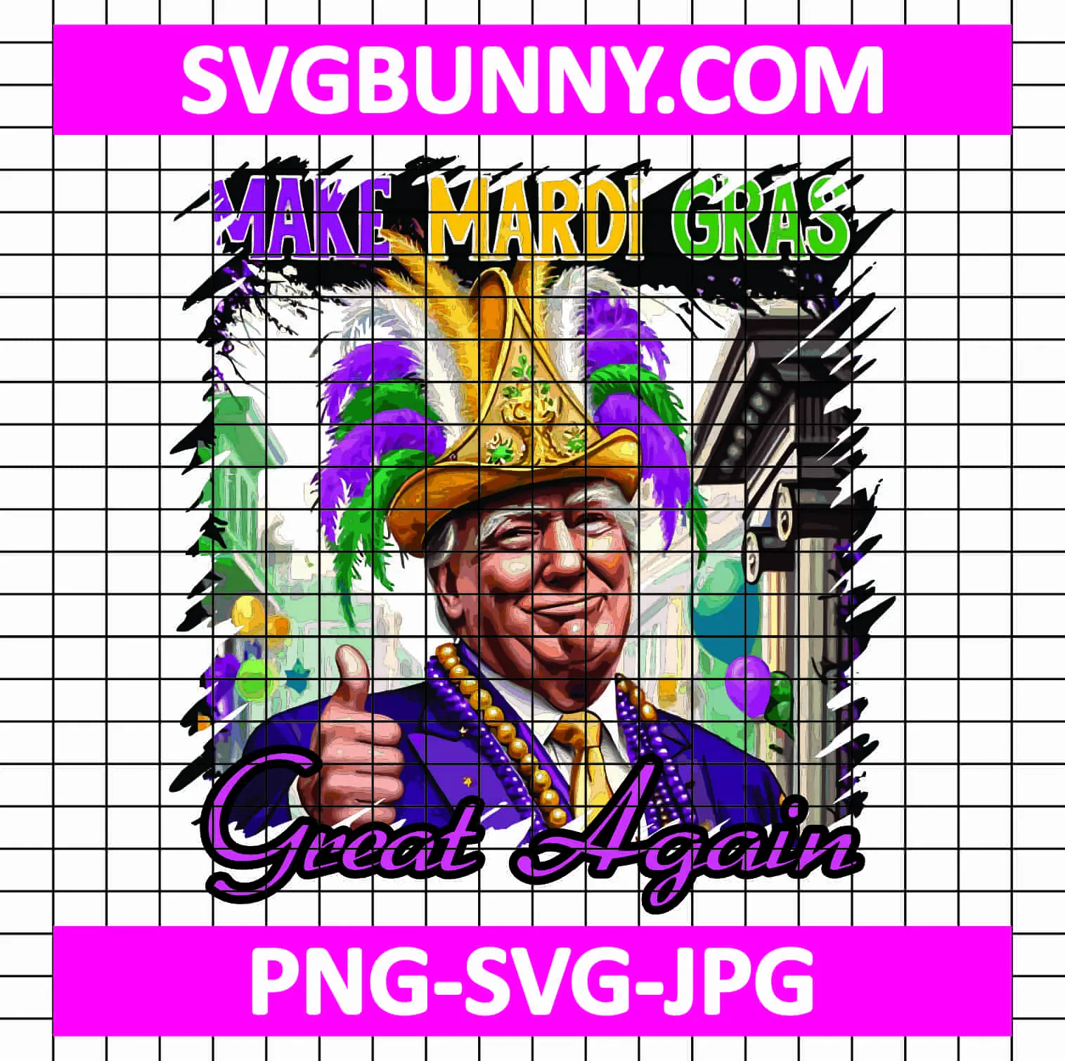 Trump Make Mardi Gras Great Again PNG, Funny Trump Mardi Gras Parade Costume PNG, Carnival SVG Mardi Gras Cruise Crew 2025 PNG Trump Make Mardi Gras Great Again PNG, Funny Trump Mardi Gras Parade Costume PNG, Carnival SVG